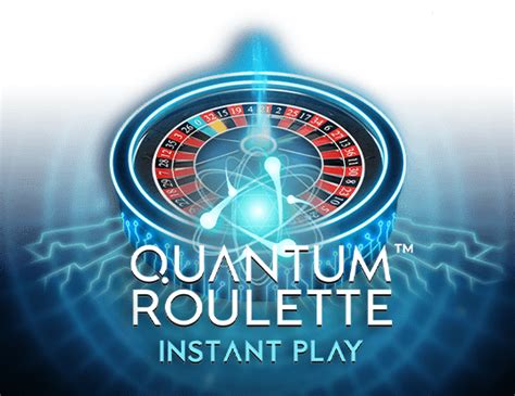 quantum roulette instant play|Play Live Quantum Roulette .